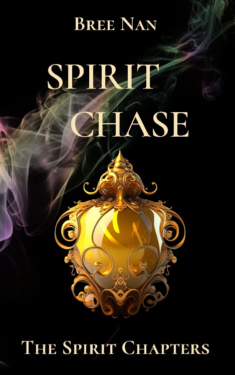 Bree Nan: Spirit Chase (EBook, english language, Anderland Books)