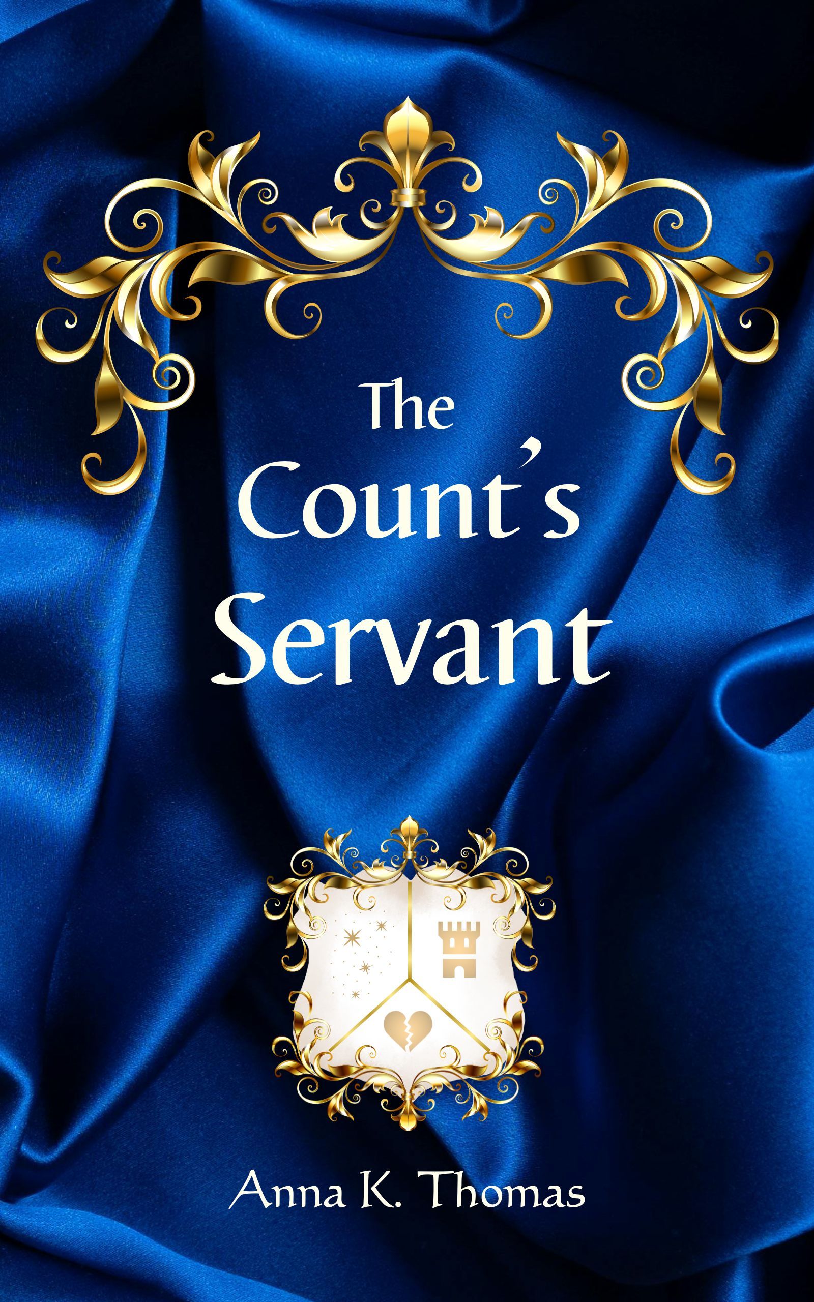 Anna K. Thomas: The Count's Servant: (EBook, english language, Anderland Books)