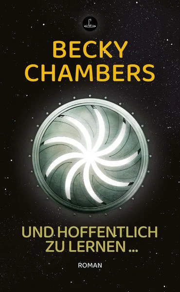 Becky Chambers: Und hoffentlich zu lernen (Hardcover, deutsch language, 2025, Carcosa Verlag)