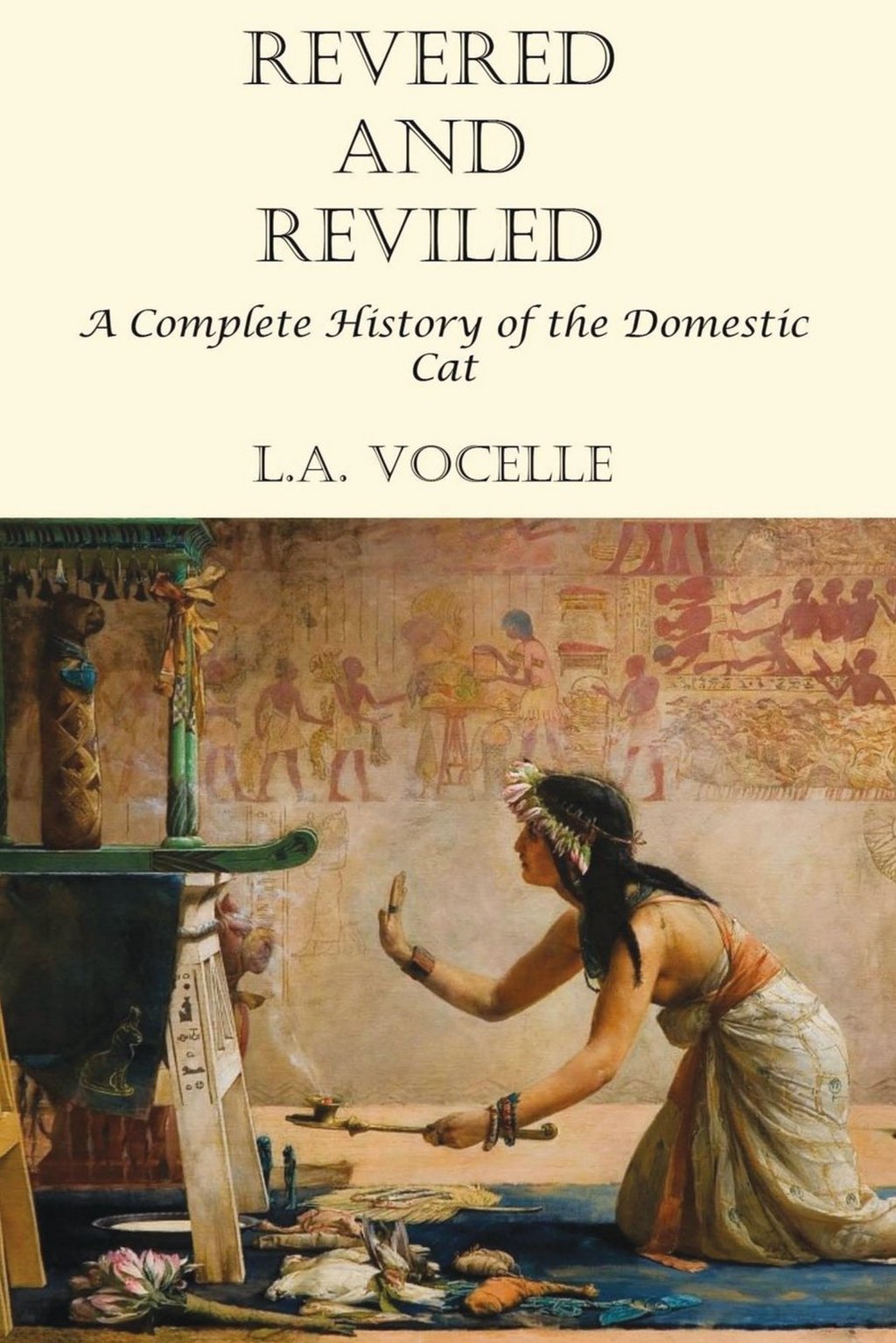 Vocelle, L.A.: Revered and Reviled (Paperback, Englisch language, Great Cat Publications)