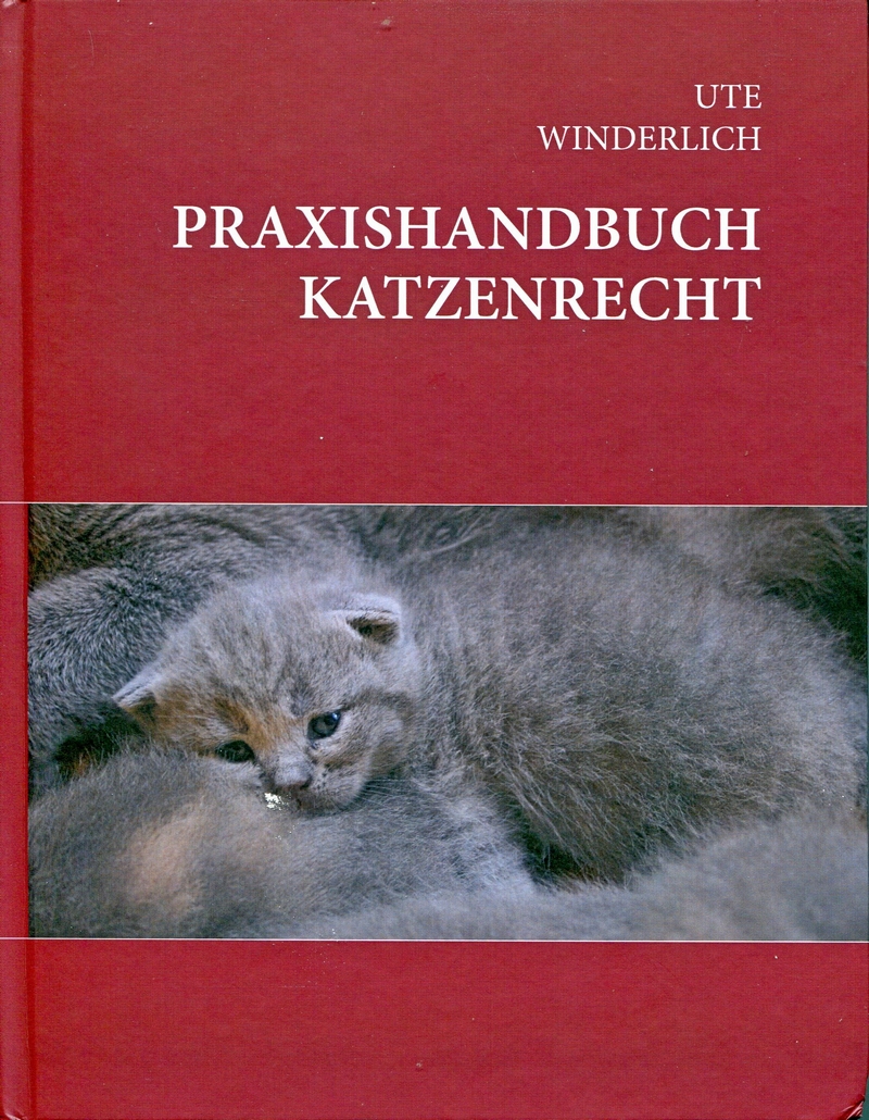 Winderlich, Dr. Ute: Praxishandbuch Katzenrecht (Hardcover, Deutsch language, BoD – Books on Demand)